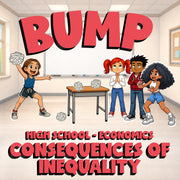 Consequences of Inequality BUMP Economics Game - No Prep Review Activity
