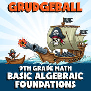 Basic Algebraic Foundations GRUDGEBALL Math Game - No Prep Grade 9 Review
