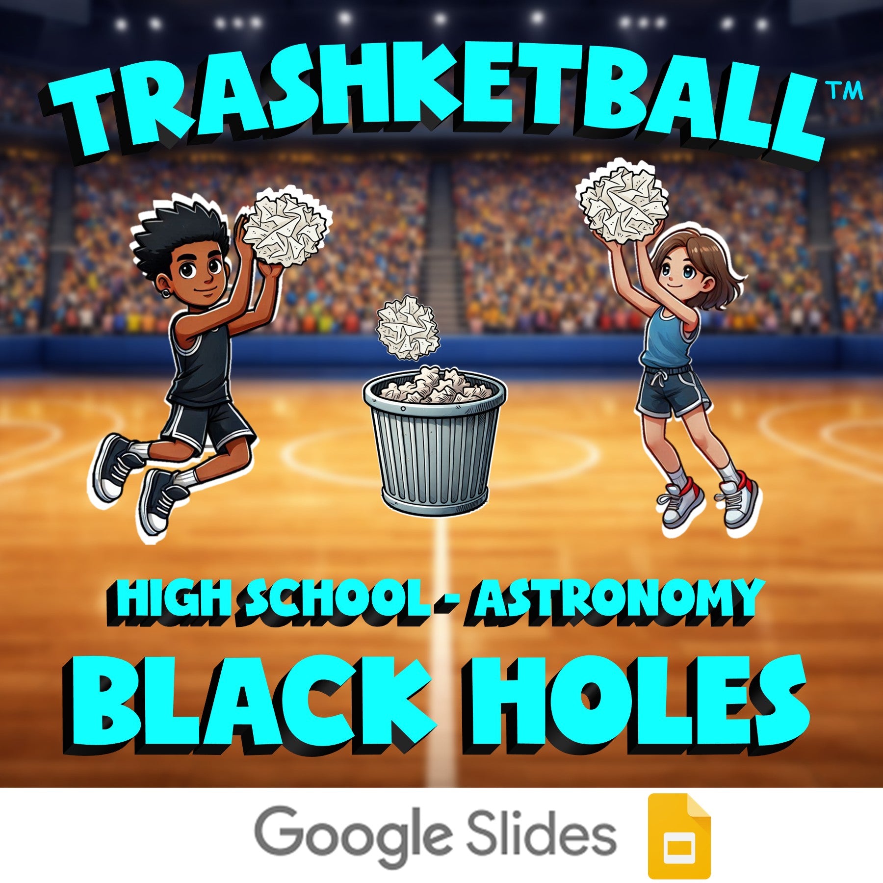 Black Holes TRASHKETBALL Science Game - No Prep Astronomy Review Activity