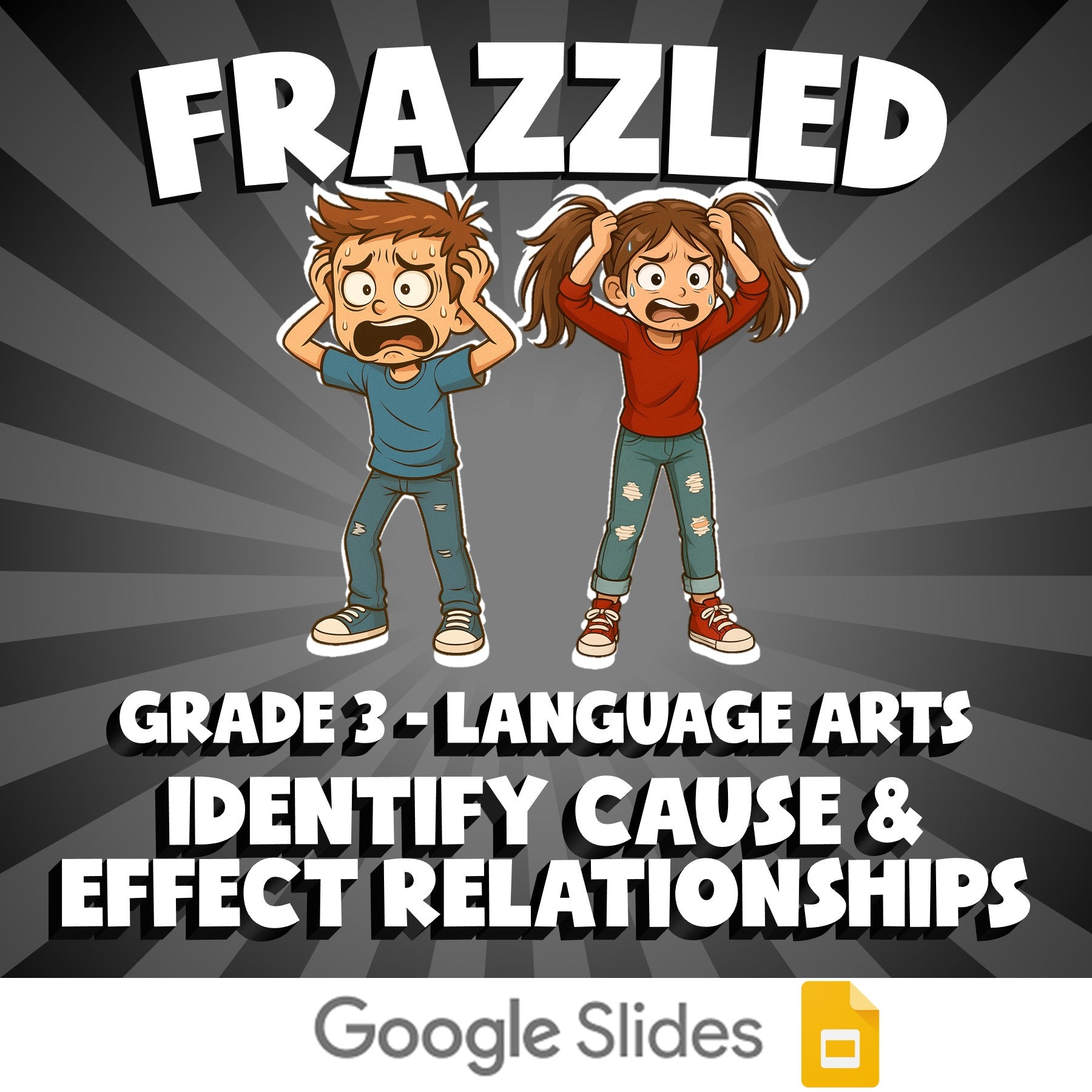 Identify Cause & Effect Relationships FRAZZLED ELA Game - No Prep Grade 3 Review