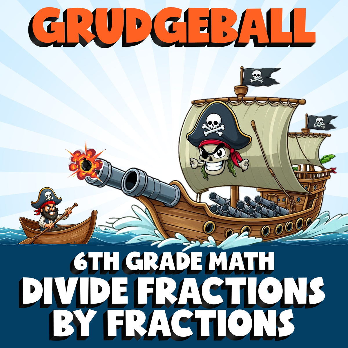 Divide Fractions by Fractions GRUDGEBALL Math Game - No Prep Grade 6 Review