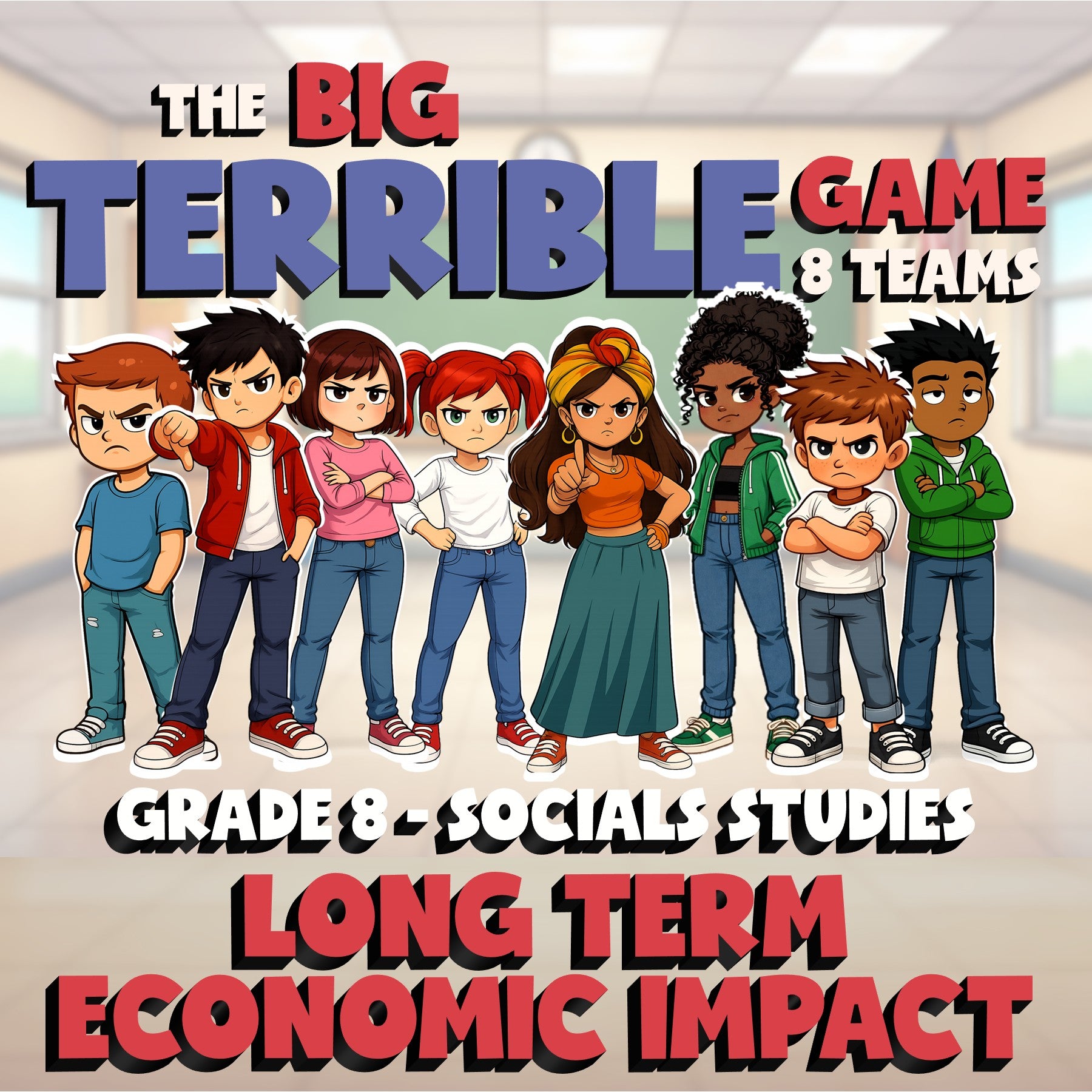 Long Term Economic Impact BIG TERRIBLE GAME - No Prep Grade 8 Socials Review