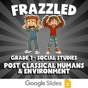 Post Classical Humans & Environment FRAZZLED Socials Game - No Prep Grade 7
