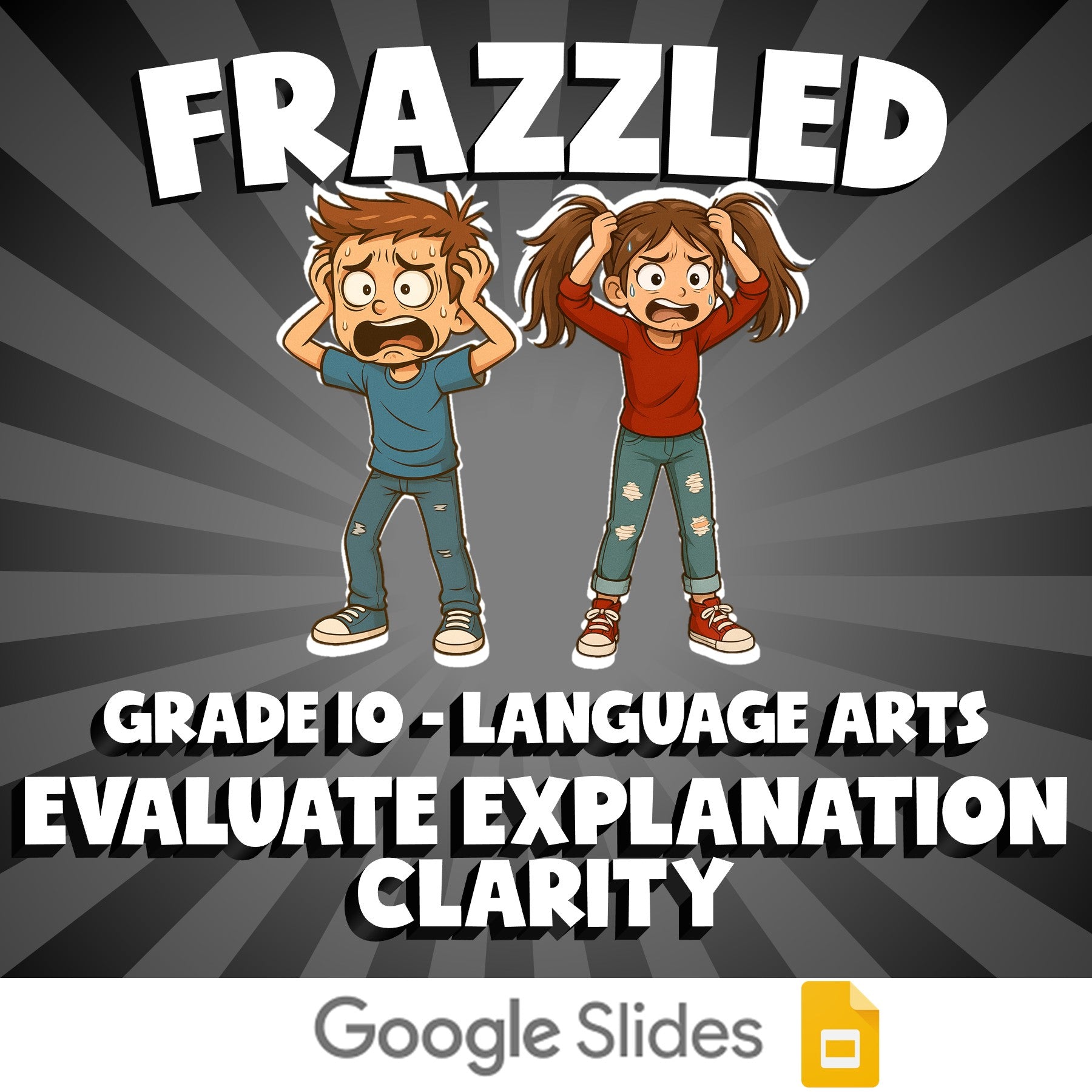 Evaluate Explanation Clarity FRAZZLED ELA Game - No Prep Grade 10 Review