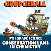 Conservation Laws in Chemistry GRUDGEBALL Science Game - No Prep Grade 9 Review
