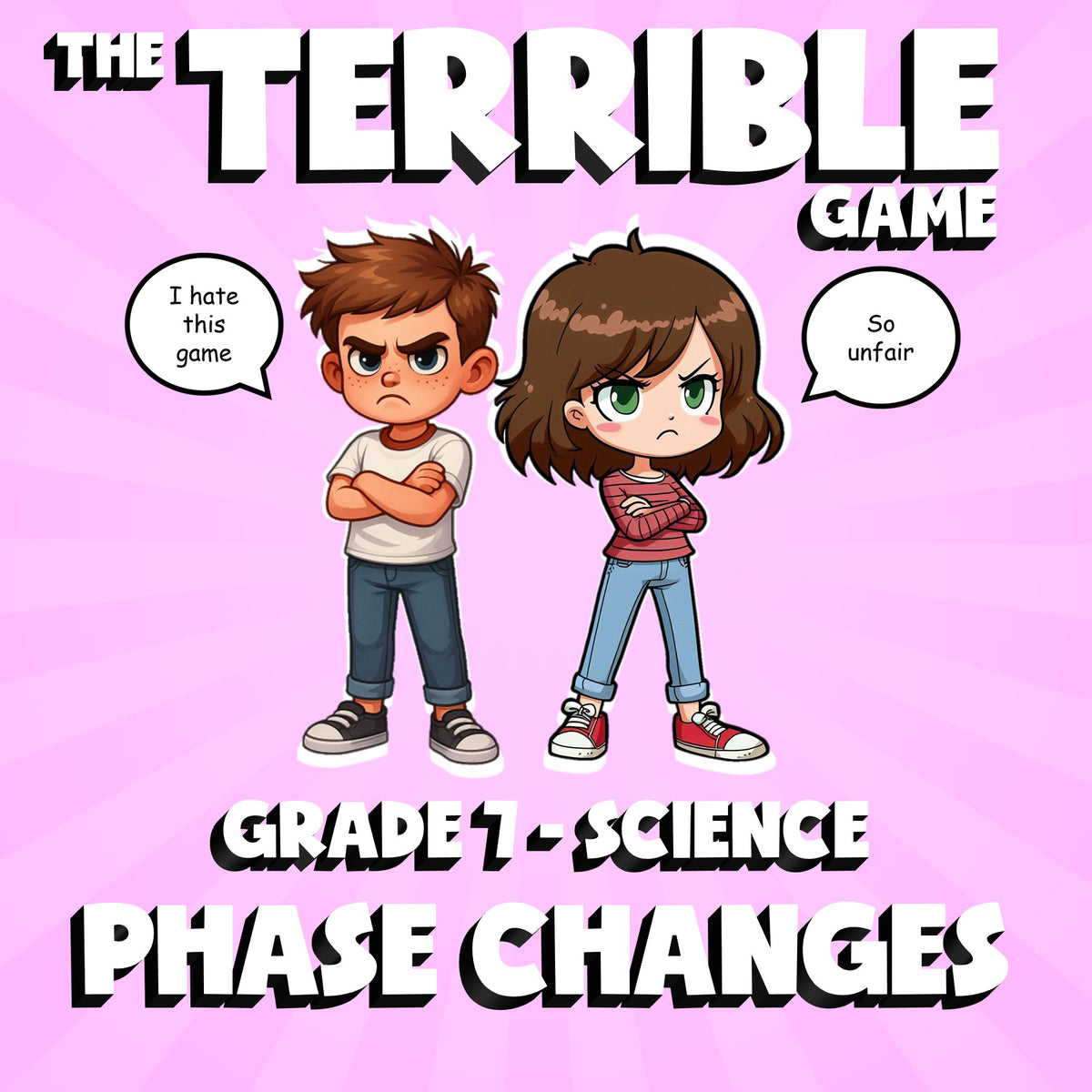 Phase Changes THE TERRIBLE GAME - No Prep Grade 7 Science Review Activity