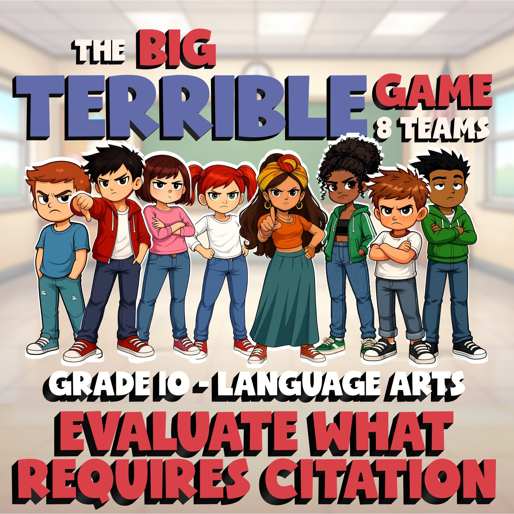 Evaluate What Requires Citation BIG TERRIBLE GAME - No Prep Grade 10 ELA Review