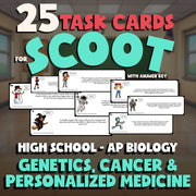 Genetics, Cancer & Personalized Medicine SCOOT TASK CARDS Game AP Biology