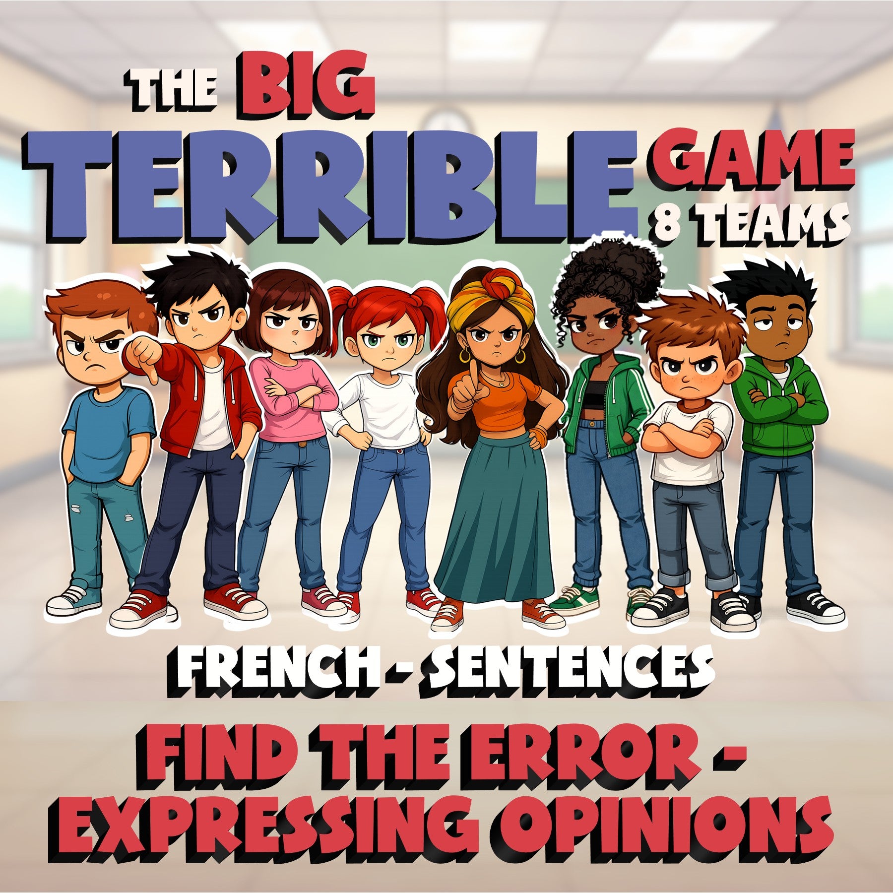 Find the Error - Expressing Opinions BIG TERRIBLE GAME - No Prep French Exercise