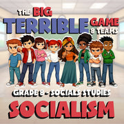 Socialism BIG TERRIBLE GAME - No Prep Grade 8 Socials Review Activity