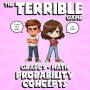Probability Concepts THE TERRIBLE GAME - No Prep Grade 9 Math Review Activity