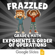 Exponents & Order of Operations FRAZZLED Math Game - No Prep Grade 6 Review