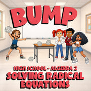 Solving Radical Equations BUMP Math Game - No Prep Algebra 2 Review Activity
