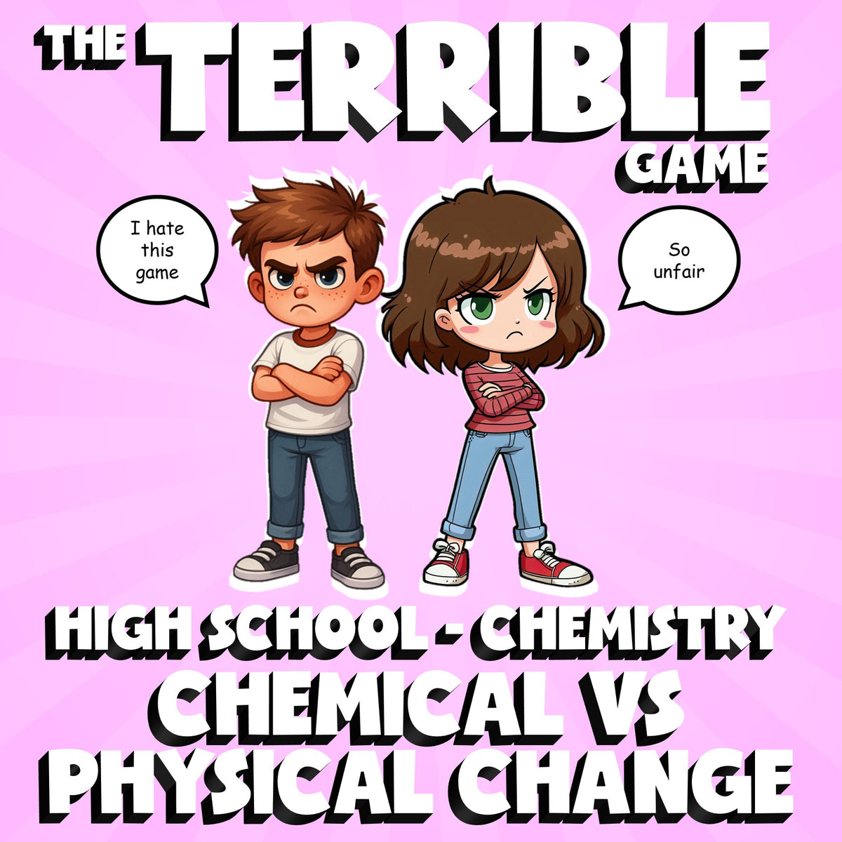 Chemical vs Physical Change THE TERRIBLE GAME - No Prep Chemistry Science Review
