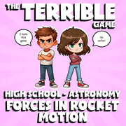 Forces in Rocket Motion THE TERRIBLE GAME - No Prep Astronomy Science Review