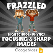 Focusing & Sharp Images FRAZZLED Science Game - No Prep Physics Review Activity