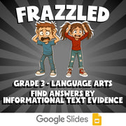 Find Answers by Informational Text Evidence FRAZZLED ELA Game - No Prep Grade 3