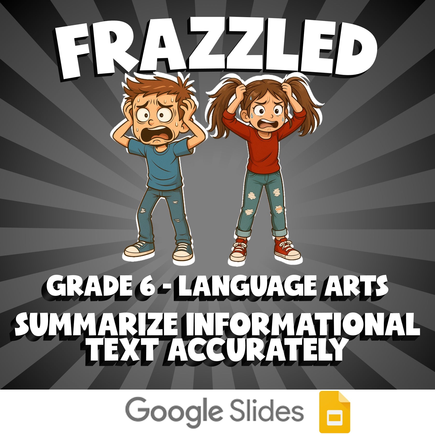 Summarize Informational Text Accurately FRAZZLED ELA Game - No Prep Grade 6