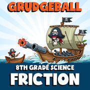 Friction GRUDGEBALL Science Game - No Prep Grade 8 Review Activity