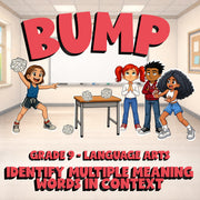 Identify Multiple Meaning Words in Context BUMP ELA Game - No Prep Grade 9