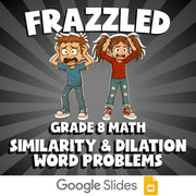 Similarity & Dilation Word Problems FRAZZLED Math Game - No Prep Grade 8 Review