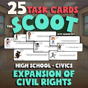 Expansion of Civil Rights SCOOT TASK CARDS Civics Game - No Prep Review Activity