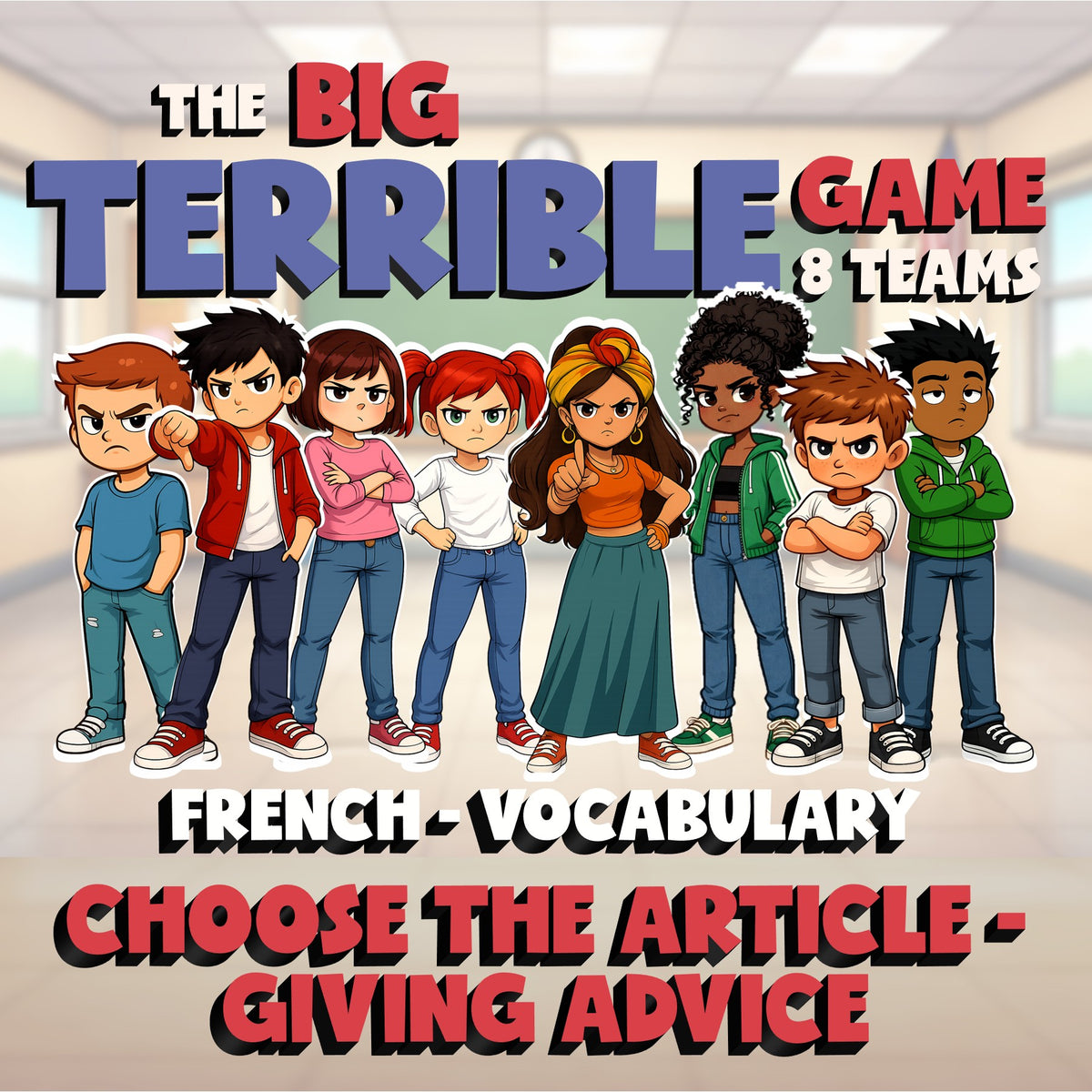 Choose The Article - Giving Advice BIG TERRIBLE GAME - No Prep French Exercise