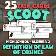 Definition of Law of Cosines SCOOT TASK CARDS Math Game - No Prep Algebra 2
