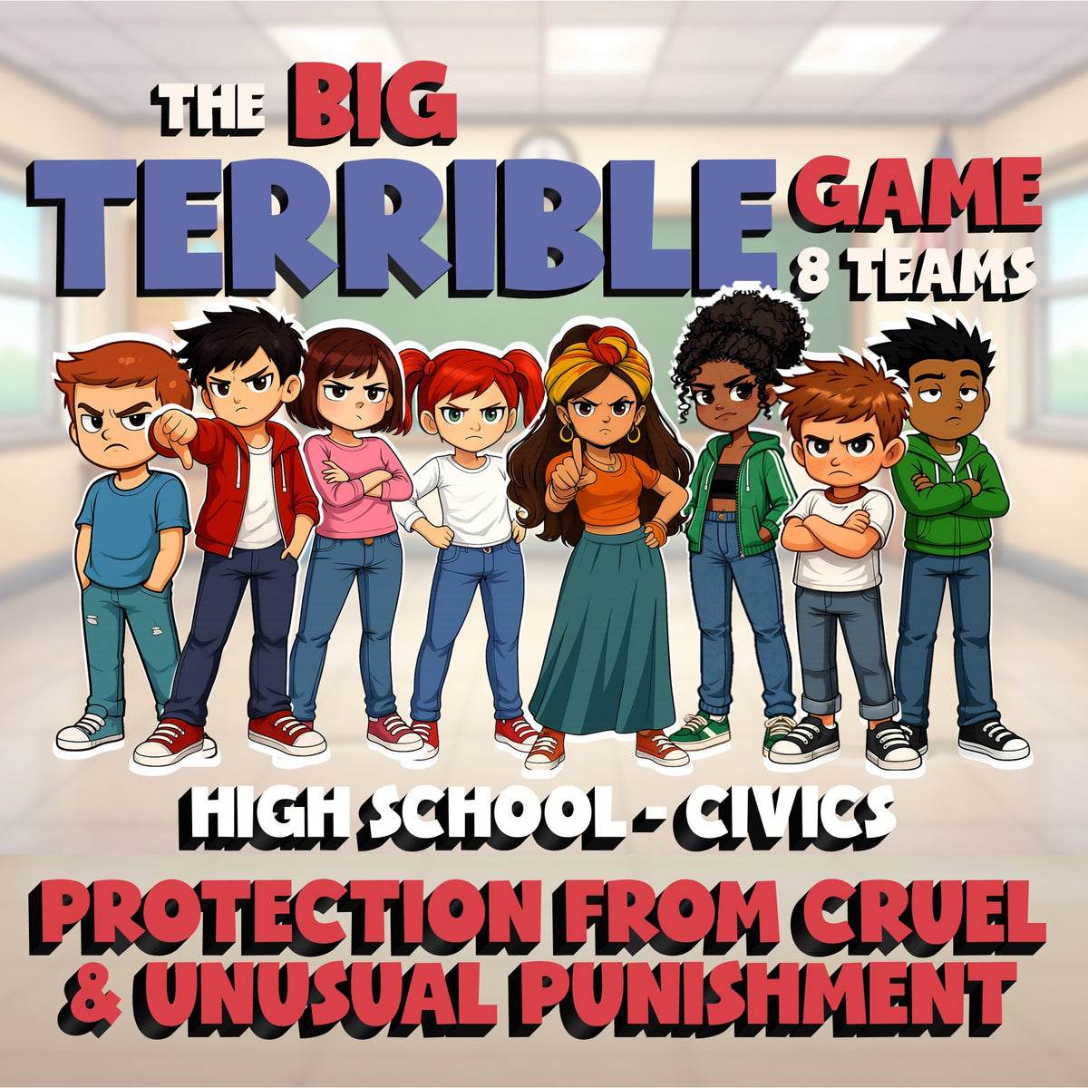 Protection from Cruel & Unusual Punishment BIG TERRIBLE GAME - Civics Review