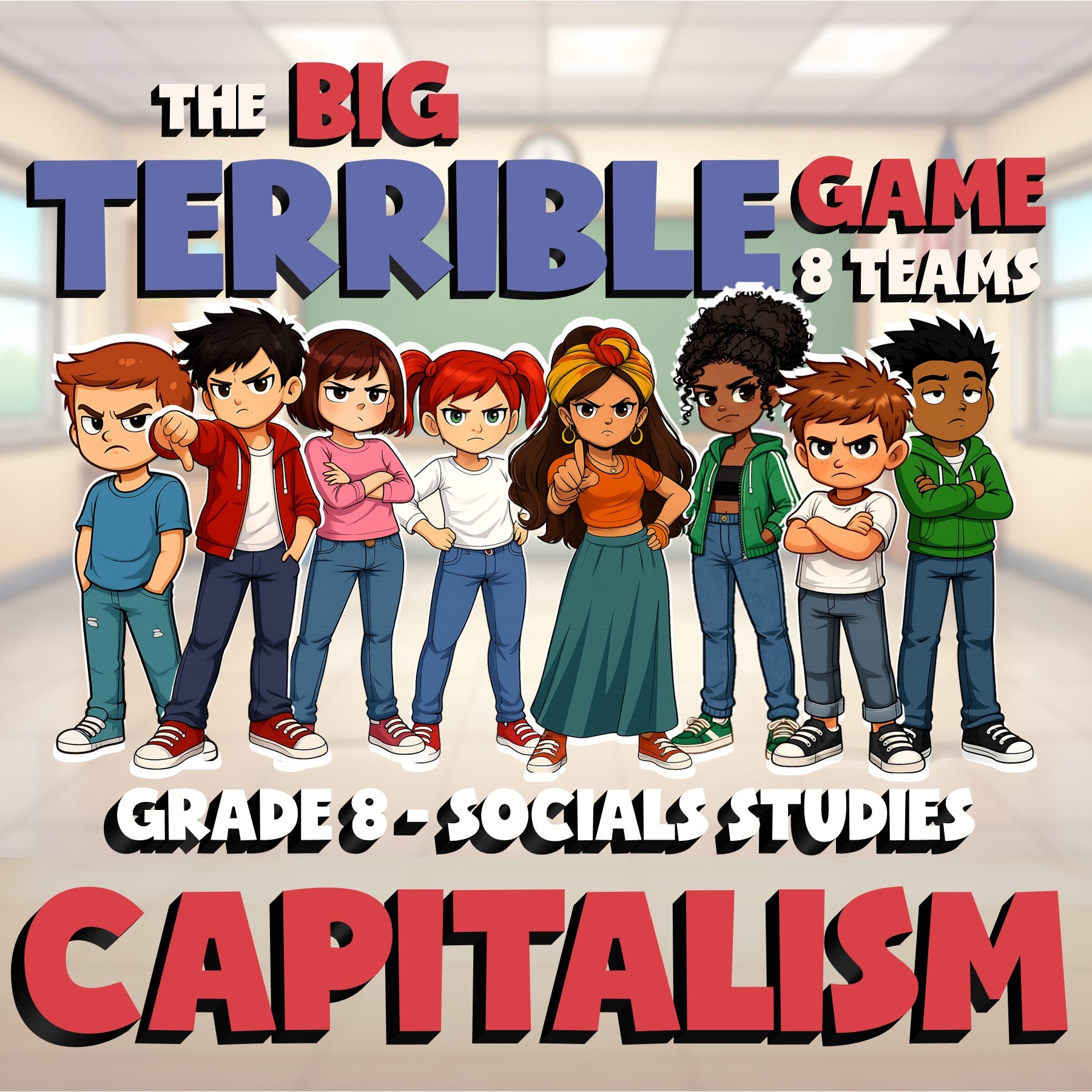 Capitalism BIG TERRIBLE GAME - No Prep Grade 8 Socials Review Activity