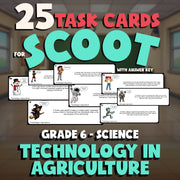Technology in Agriculture SCOOT TASK CARDS Science Game - No Prep Grade 6 Review