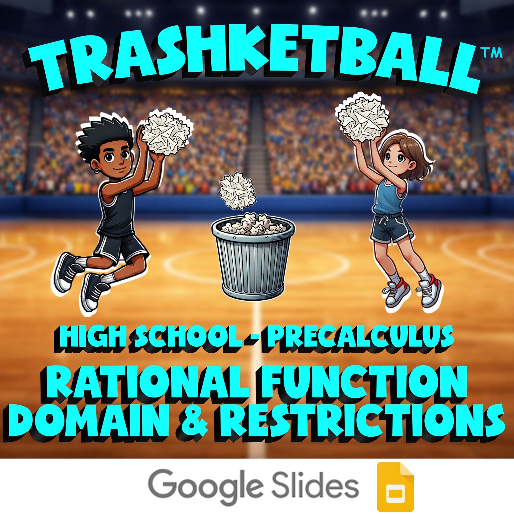 Rational Function Domain & Restrictions TRASHKETBALL Math Game - PreCalculus