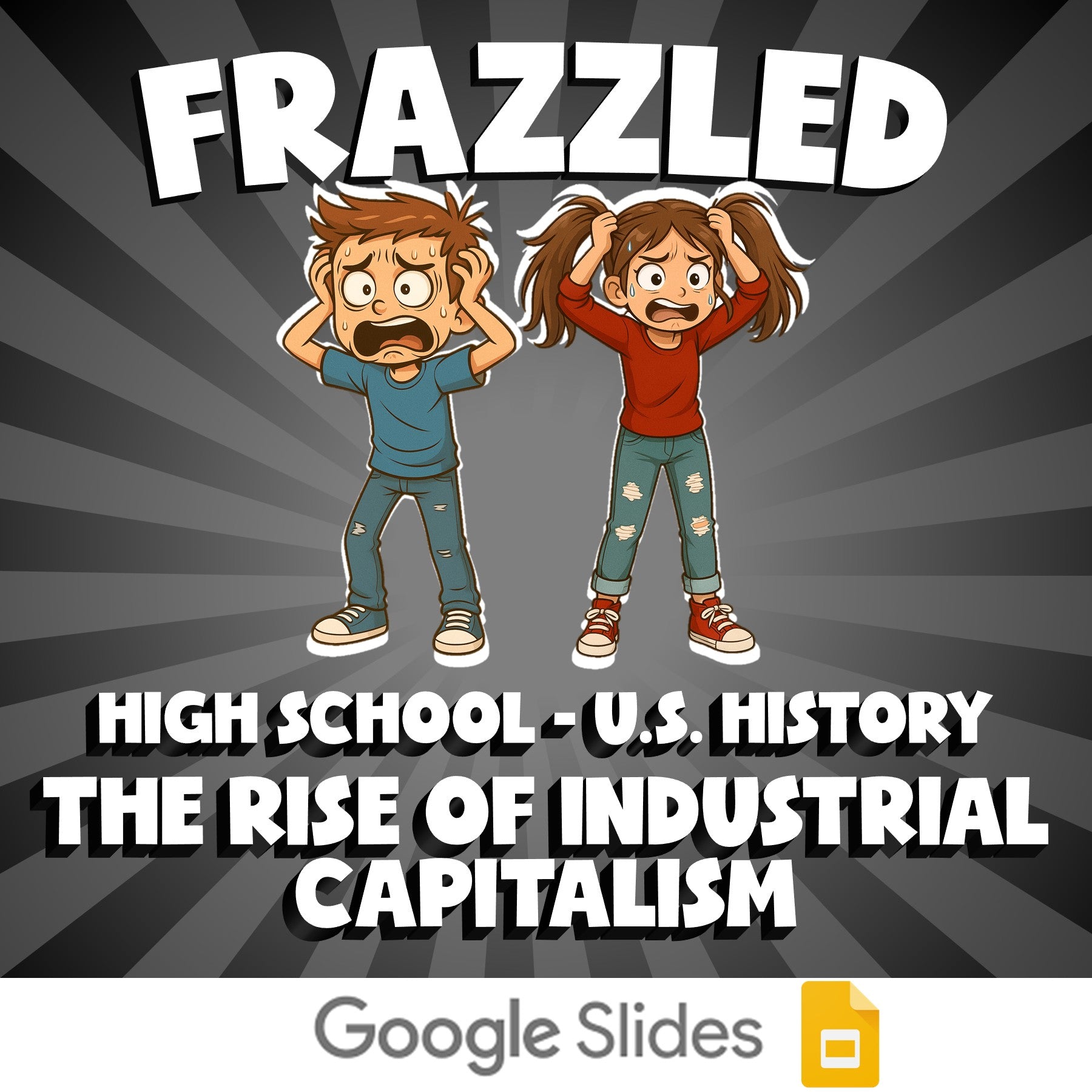 The Rise of Industrial Capitalism FRAZZLED U.S. History Game - No Prep Review