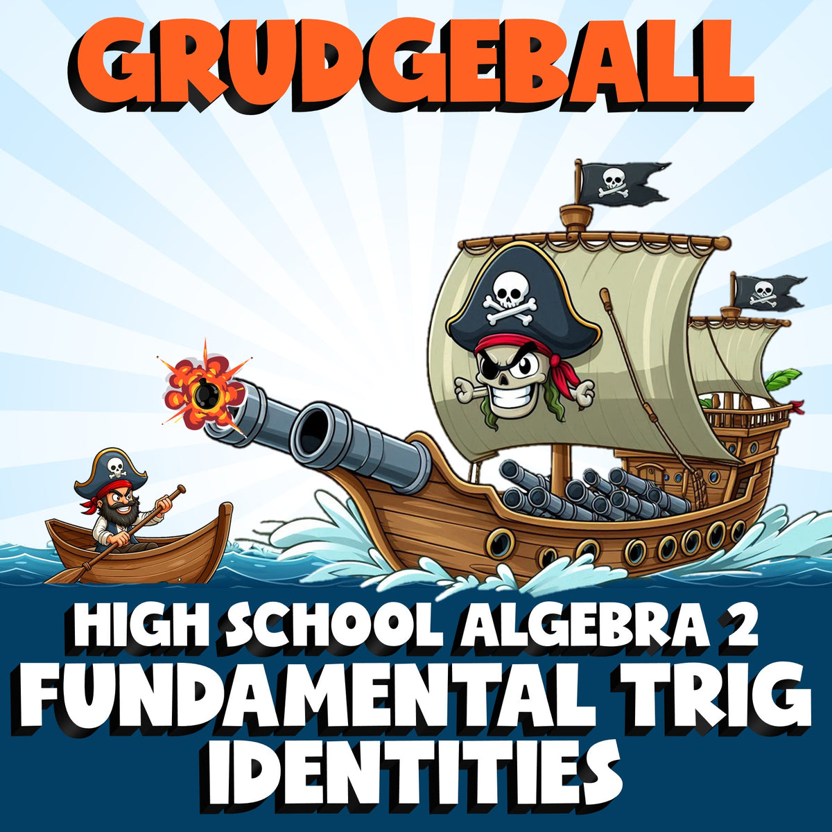 Fundamental Trig Identities GRUDGEBALL Math Game - No Prep Algebra 2 Review