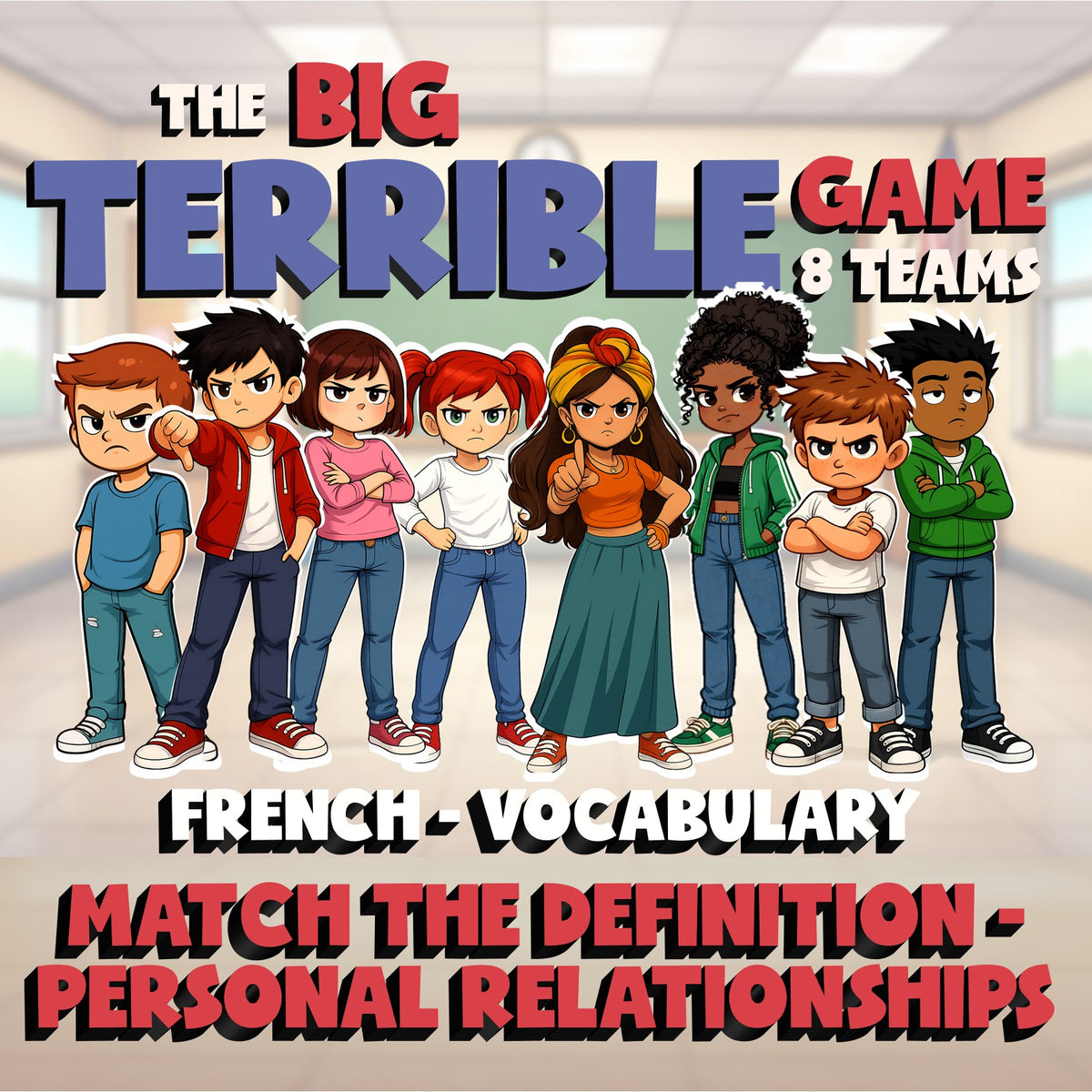 Match the Definition - Personal Relationships BIG TERRIBLE GAME - French
