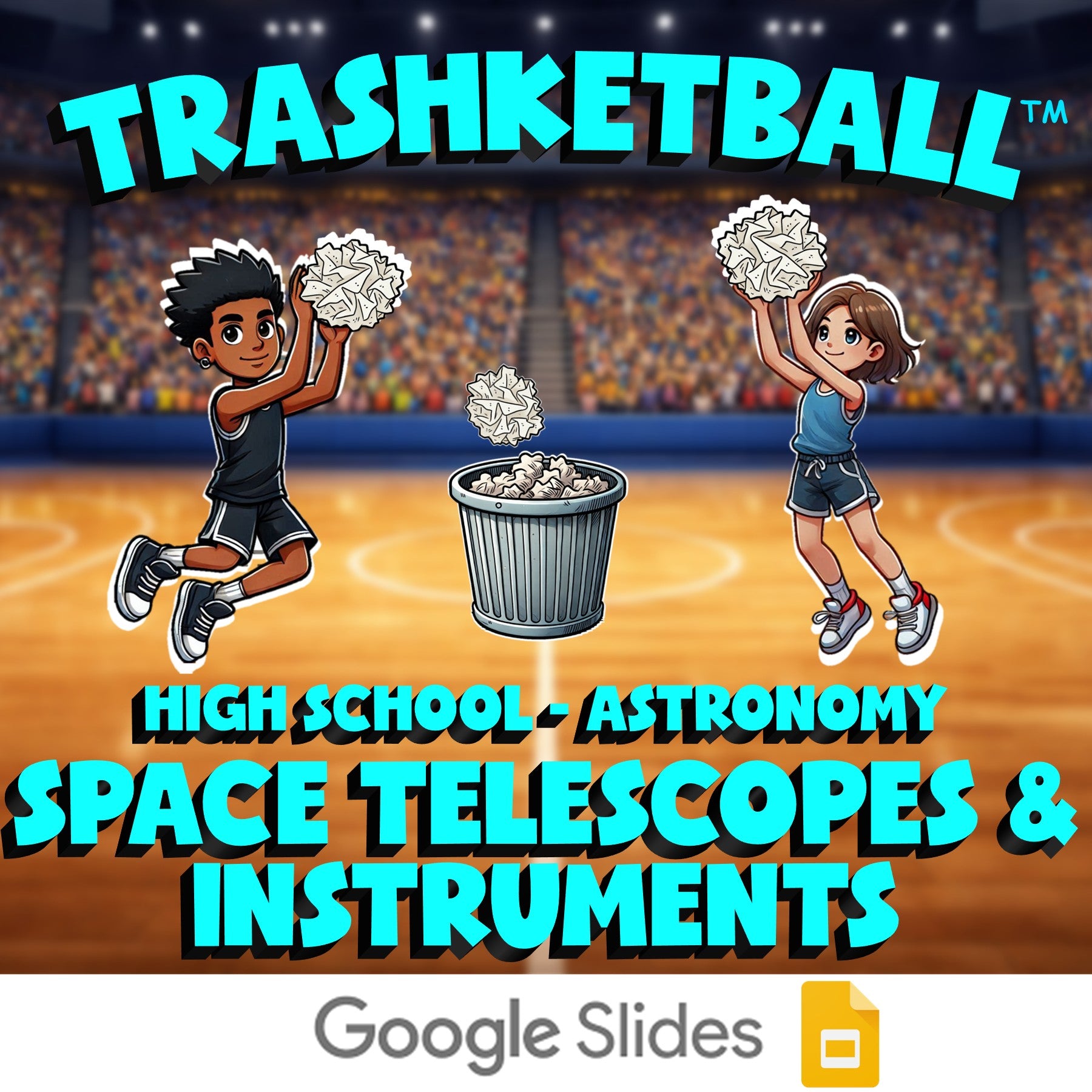 Space Telescopes & Instruments TRASHKETBALL Science Game - No Prep Astronomy