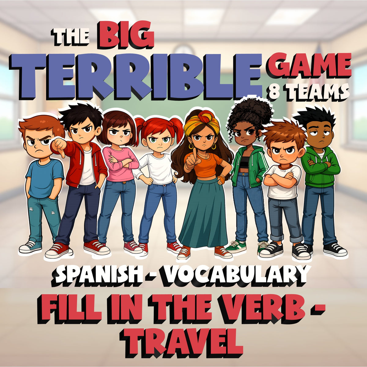 Fill In The Verb - Travel BIG TERRIBLE GAME - No Prep Spanish Exercise Activity