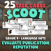 Evaluate Publication Reputation SCOOT TASK CARDS ELA Game - No Prep Grade 9