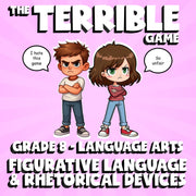 Figurative Language & Rhetorical Devices THE TERRIBLE GAME - Grade 8 ELA Review