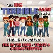 Fill In The Verb - Traits & Characteristics BIG TERRIBLE GAME - Spanish Exercise