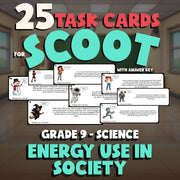 Energy Use in Society SCOOT TASK CARDS Science Game - No Prep Grade 9 Review