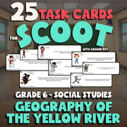 Geography of the Yellow River SCOOT TASK CARDS Socials Game - No Prep Grade 6
