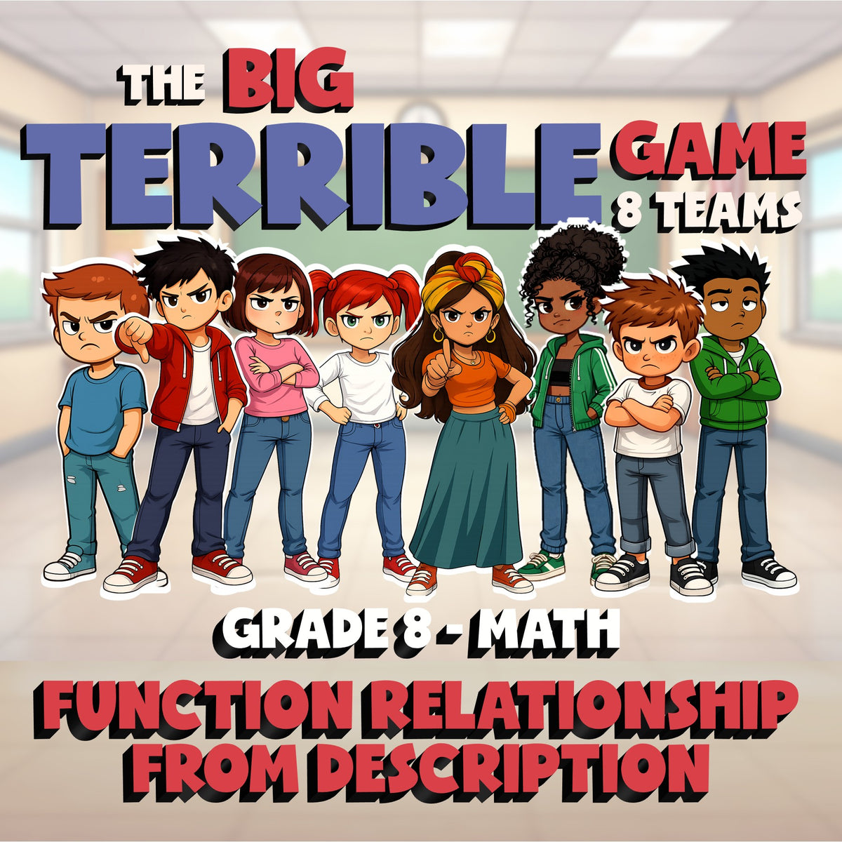 Function Relationship from Description BIG TERRIBLE GAME - Grade 8 Math Review