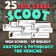 Anatomy & Physiology for Medicine SCOOT TASK CARDS Science Game - AP Biology