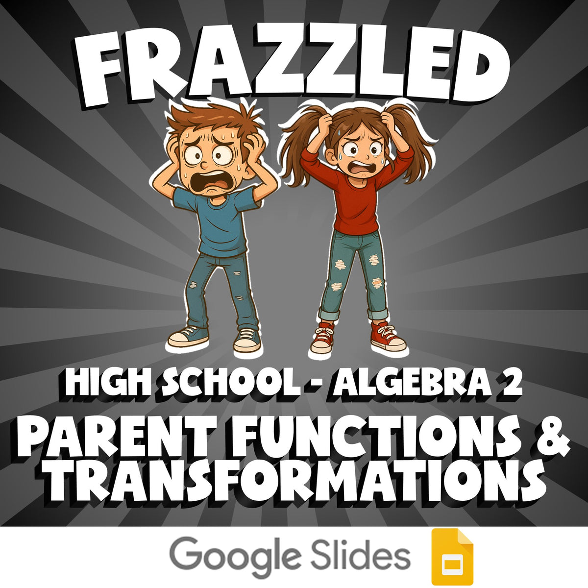 Parent Functions & Transformations FRAZZLED Math Game - No Prep Algebra 2 Review