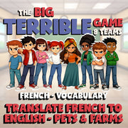Translate French to English - Pets & Farms BIG TERRIBLE GAME - French Exercise