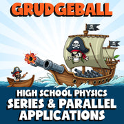 Series & Parallel Applications GRUDGEBALL Science Game - No Prep Physics Review