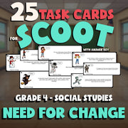 Need for Change SCOOT TASK CARDS Socials Game - No Prep Grade 4 Review Activity