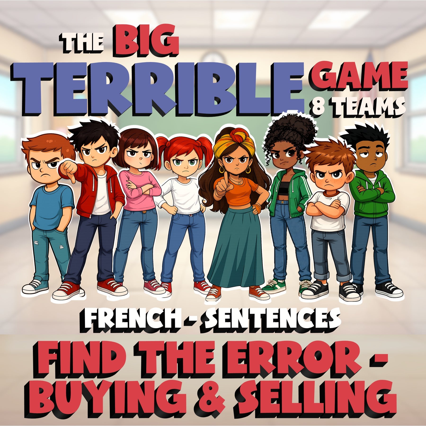 Find the Error - Buying & Selling BIG TERRIBLE GAME - No Prep French Exercise