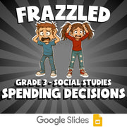 Spending Decisions FRAZZLED Socials Game - No Prep Grade 3 Review Activity